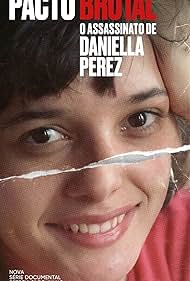 A Brutal Pact The Murder of Daniella Perez watch-A Brutal Pact The Murder of Daniella Perez