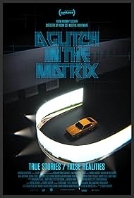 A Glitch in the Matrix watch-A Glitch in the Matrix