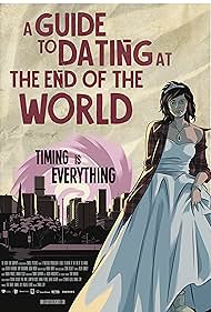 A Guide to Dating at the End of the World watch-A Guide to Dating at the End of the World