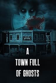 watch-A Town Full of Ghosts