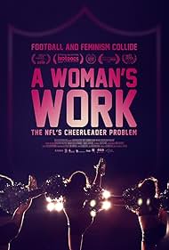 A Woman s Work The NFL s Cheerleader Problem watch-A Woman s Work The NFL s Cheerleader Problem