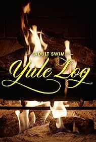 Adult Swim Yule Log aka The Fireplace watch-Adult Swim Yule Log aka The Fireplace