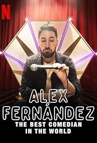 Alex Fern ndez The Best Comedian in the World watch-Alex Fern ndez The Best Comedian in the World