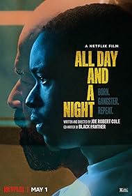 All Day and a Night watch-All Day and a Night