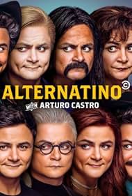 watch-Alternatino with Arturo Castro