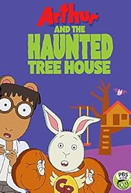 Arthur and the Haunted Tree House watch-Arthur and the Haunted Tree House