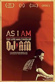 watch-As I AM  the Life and Times of DJ AM