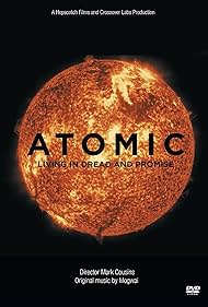 Atomic Living in Dread and Promise watch-Atomic Living in Dread and Promise