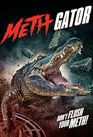 watch-Attack of the Meth Gator