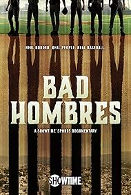 Bad Hombres watch-Bad Hombres