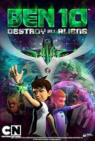 Ben 10 Destroy All Aliens watch-Ben 10 Destroy All Aliens