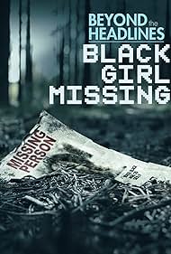 watch-Beyond the Headlines  Black Girl Missing