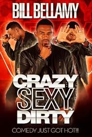 Bill Bellamy Crazy Sexy Dirty watch-Bill Bellamy Crazy Sexy Dirty
