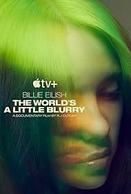 Billie Eilish The World s a Little Blurry watch-Billie Eilish The World s a Little Blurry