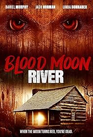 Blood Moon River watch-Blood Moon River