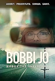 Bobbi Jo Under the Influence watch-Bobbi Jo Under the Influence