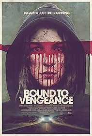 Bound to Vengeance watch-Bound to Vengeance