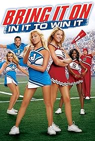 Bring It On: In It to Win It