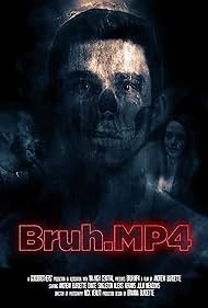watch-Bruh mp4