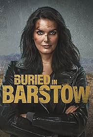 Buried in Barstow watch-Buried in Barstow