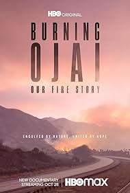 Burning Ojai Our Fire Story watch-Burning Ojai Our Fire Story