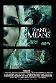 By Any Means watch-By Any Means