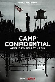 Camp Confidential America s Secret Nazis watch-Camp Confidential America s Secret Nazis