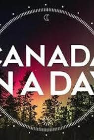 watch-Canada in a Day