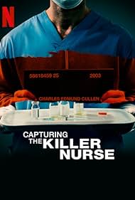 Capturing the Killer Nurse watch-Capturing the Killer Nurse