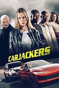 Carjackers watch-Carjackers