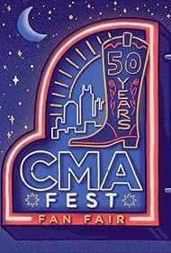 watch-CMA Fest  50 Years of Fan Fair