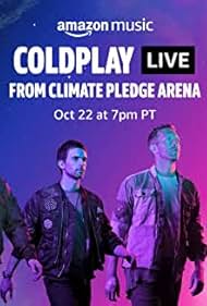 watch-Coldplay - Live from Climate Pledge Arena