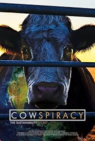 watch-Cowspiracy  The Sustainability Secret