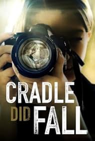 watch-Cradle Did Fall
