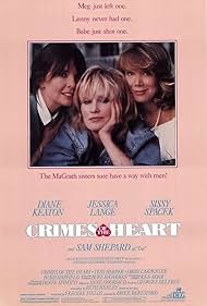 Crimes of the Heart watch-Crimes of the Heart