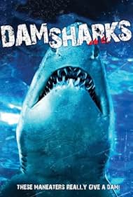 watch-Dam Sharks