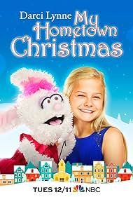Darci Lynne My Hometown Christmas watch-Darci Lynne My Hometown Christmas