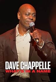 Dave Chappelle What s in a Name watch-Dave Chappelle What s in a Name