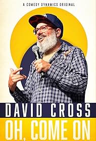 David Cross Oh Come On watch-David Cross Oh Come On