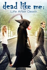 Dead Like Me Life After Death watch-Dead Like Me Life After Death