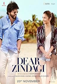 Dear Zindagi watch-Dear Zindagi
