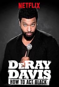 DeRay Davis How to Act Black watch-DeRay Davis How to Act Black