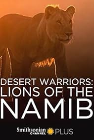 watch-Desert Warriors  Lions of the Namib