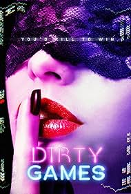 Dirty Games watch-Dirty Games