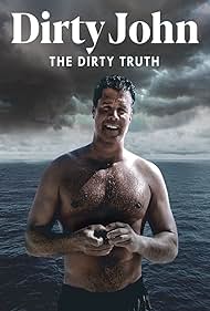 Dirty John The Dirty Truth watch-Dirty John The Dirty Truth