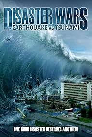 Disaster Wars Earthquake vs Tsunami watch-Disaster Wars Earthquake vs Tsunami