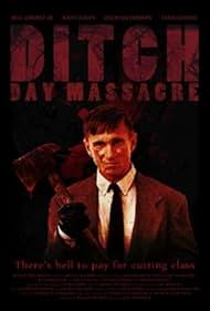 Ditch Day Massacre watch-Ditch Day Massacre