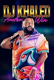 DJ Khaled Another Win watch-DJ Khaled Another Win