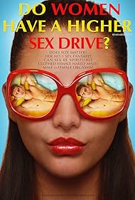 Do Women Have a Higher Sex Drive watch-Do Women Have a Higher Sex Drive