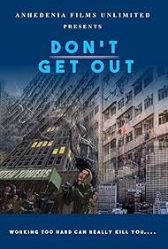 Don t Get Out watch-Don t Get Out